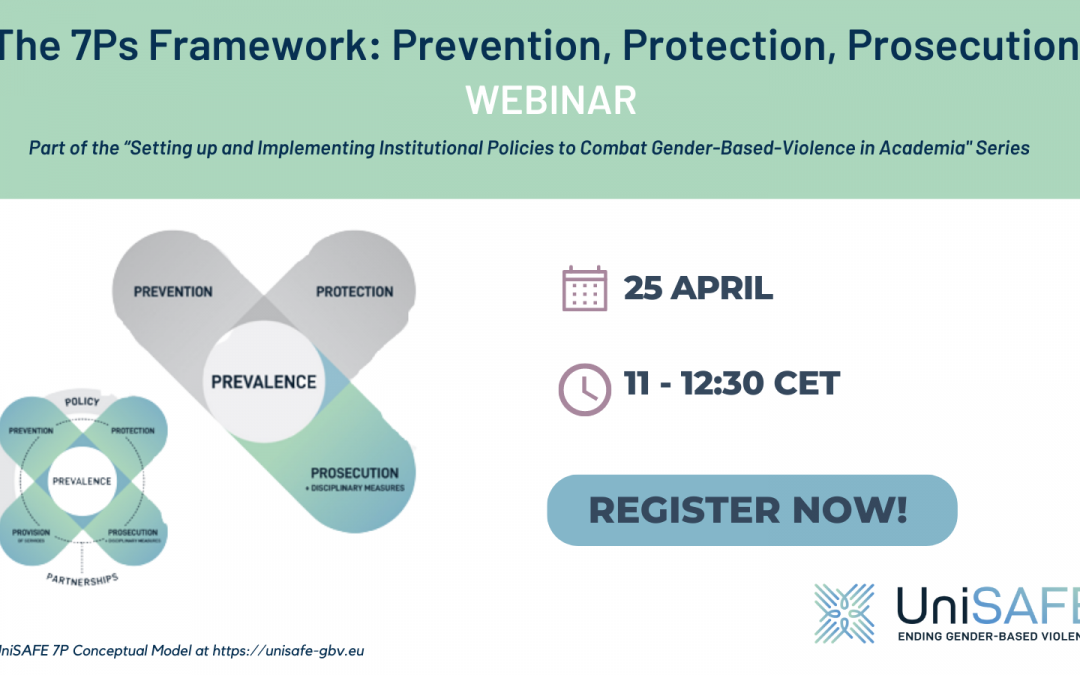 UniSAFE Webinar: The 7Ps Framework- Prevention, Protection, Prosecution